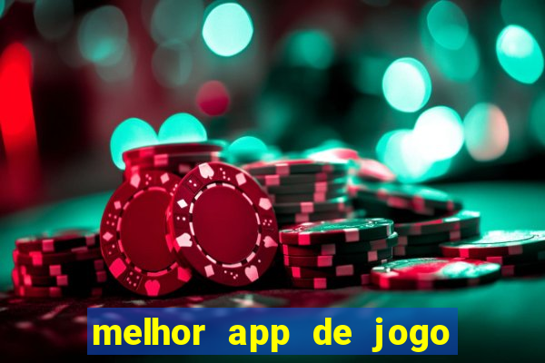 melhor app de jogo para ganhar dinheiro